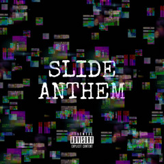 Slide Antem ( when I Ride )- Que Jayy ft Money Myers & Tu Da Money Baby