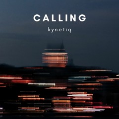 CALLING