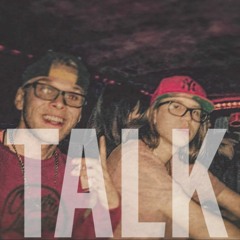 TALK (feat. C-Brazy & T. Cabby)