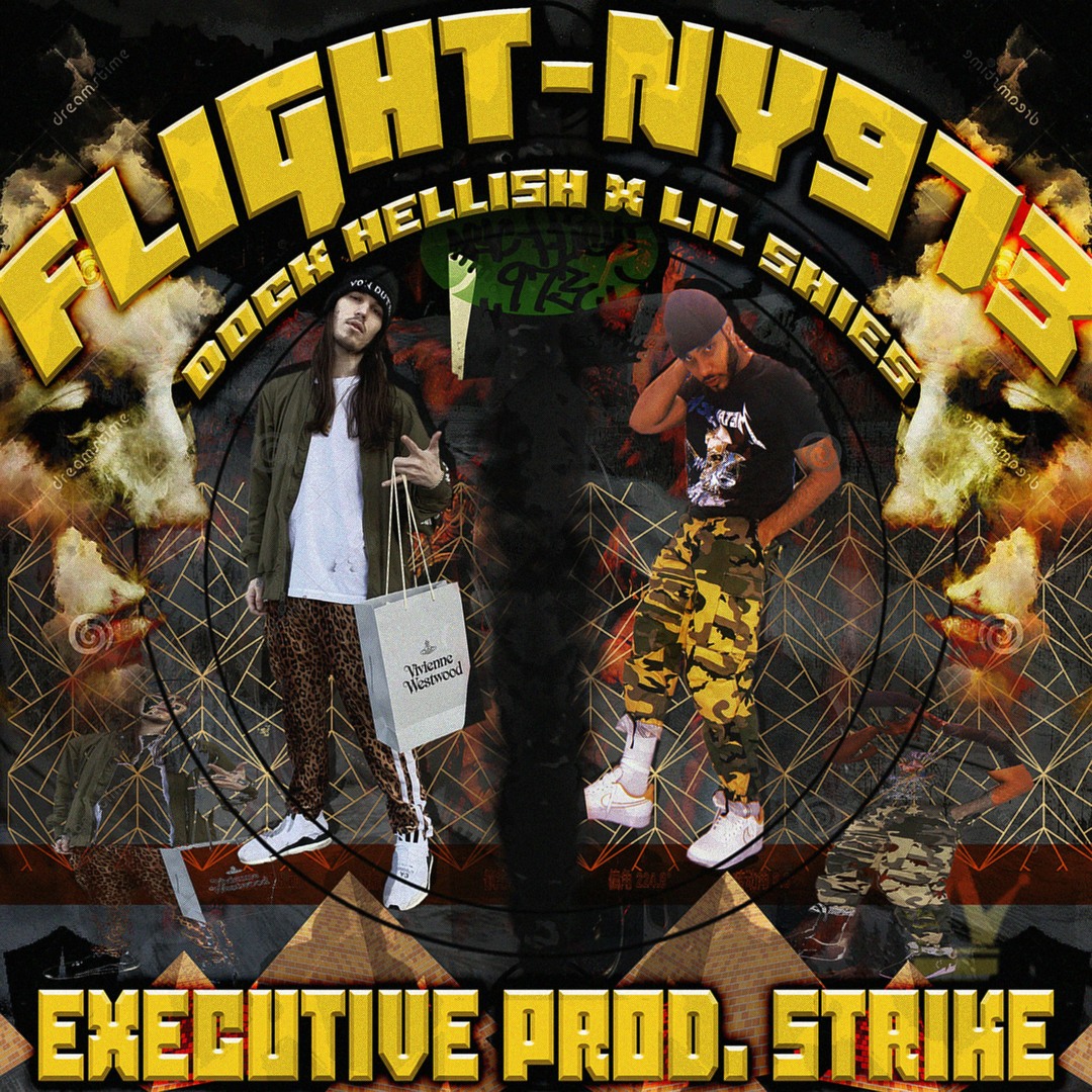 Stream 200 Shies x Dock Hellish - FLIGHT:NY973 (PROD. Strike) by Prod ...