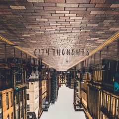 City Thoughts