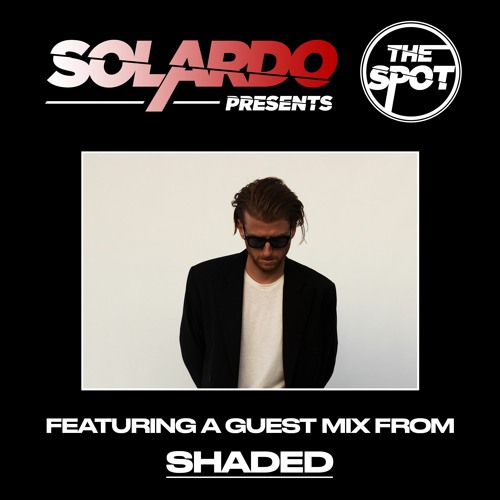 Mambo Radio present THE SPOT ft. SHADED *live*