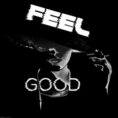 FEEL GOOD MUSIC