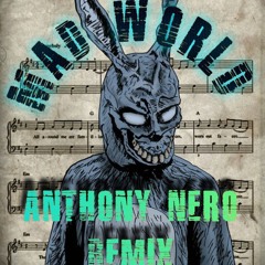 Mad World - Anthony Nero Remix * FREE DOWNLOAD *