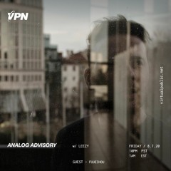 Analog Advisory Radio 046: Fuueihou