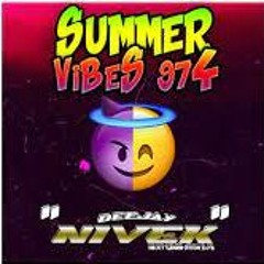 DJ - NIVEK - SUMMER - VIBES - 974- MIX -