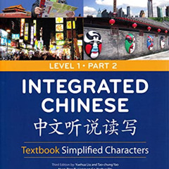 [FREE] EBOOK 🗂️ Integrated Chinese: Textbook Simplified Characters, Level 1, Part 2