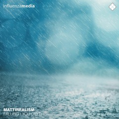 Mattirealism - Falling
