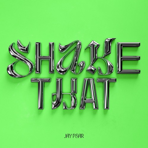 SHAKE THAT