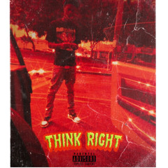 Think right