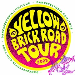 Dancefestopia Yellow Brick Road Tour Submission Mix