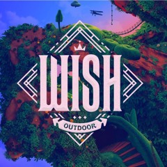 Wish Outdoor Mainstage Contest 2024