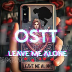 Leave Me Alone