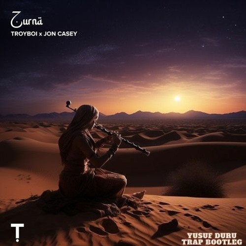 TroyBoi x Jon Casey - Zurna (Trap Bootleg)