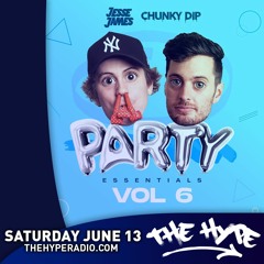 THE HYPE 192 - JESSE JAMES and CHUNKY DIP guest mixes