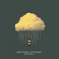 Jerome Thomas - Damn (Vin'S Da Cuero Remix)