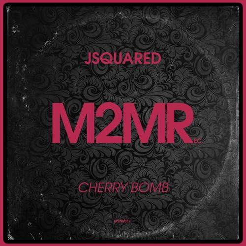 Cherry Bomb - JSquared (Disco Redux)**BUY NOW**