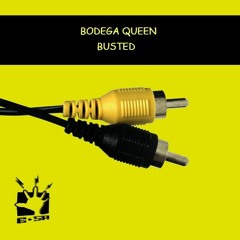 BODEGA QUEEN, MARCELO ALMEIDA - BUSTED (SAMUEL PRIVATE)