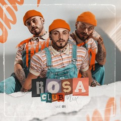 Rosa Club Mix Vol.1