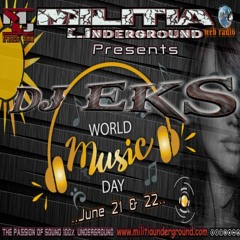 Dj Eks - Fête De La Musique( Militia Underground)