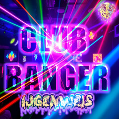 ijgenweis - CLUB BANGER