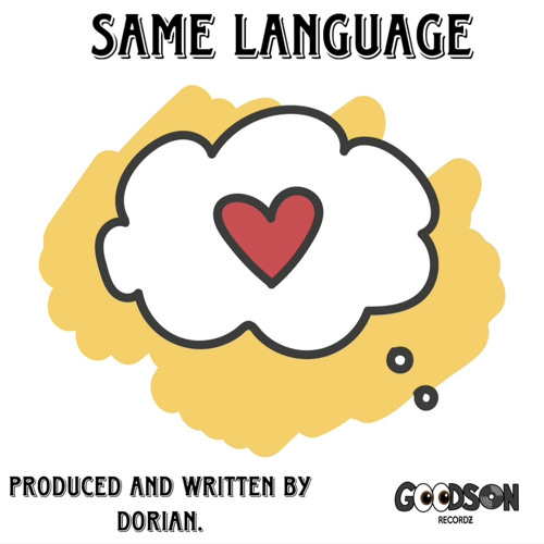 Same Language (prod. Dorian.)