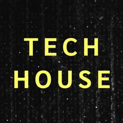 Tech House Set (23.1.2025)