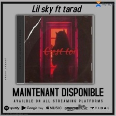 TARAD ft lil_SKY c'est toi