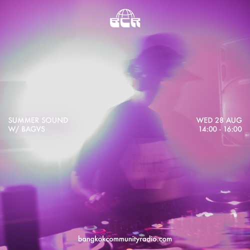 Summer Sound w/ Bagvs - 28th August 2024