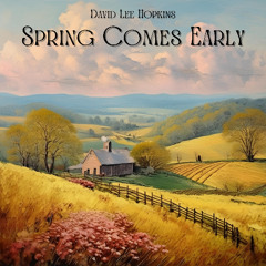 Spring Comes Early