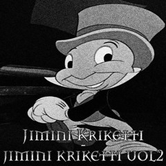 Jiminy Kriketti - Jiminy Kriketti vol2