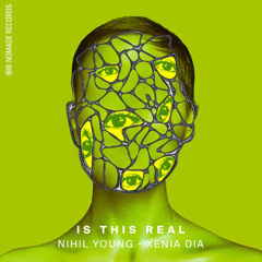 Nihil Young, Xenia Dia - Is This Real (Radio Edit)