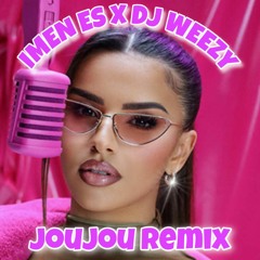 IMEN ES X DJ WEEZY - JOUJOU REMIX