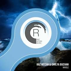 Raz Nitzan & Emilya Buchan – Whole
