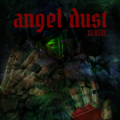 angel dust