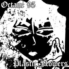Plastic Flowers