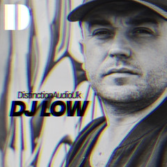 DISTINCTIONAUDIO GUEST MIX VOL.2// DJ LOW