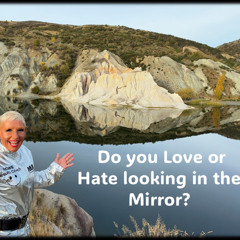 Do you love or hate looking in the mirror