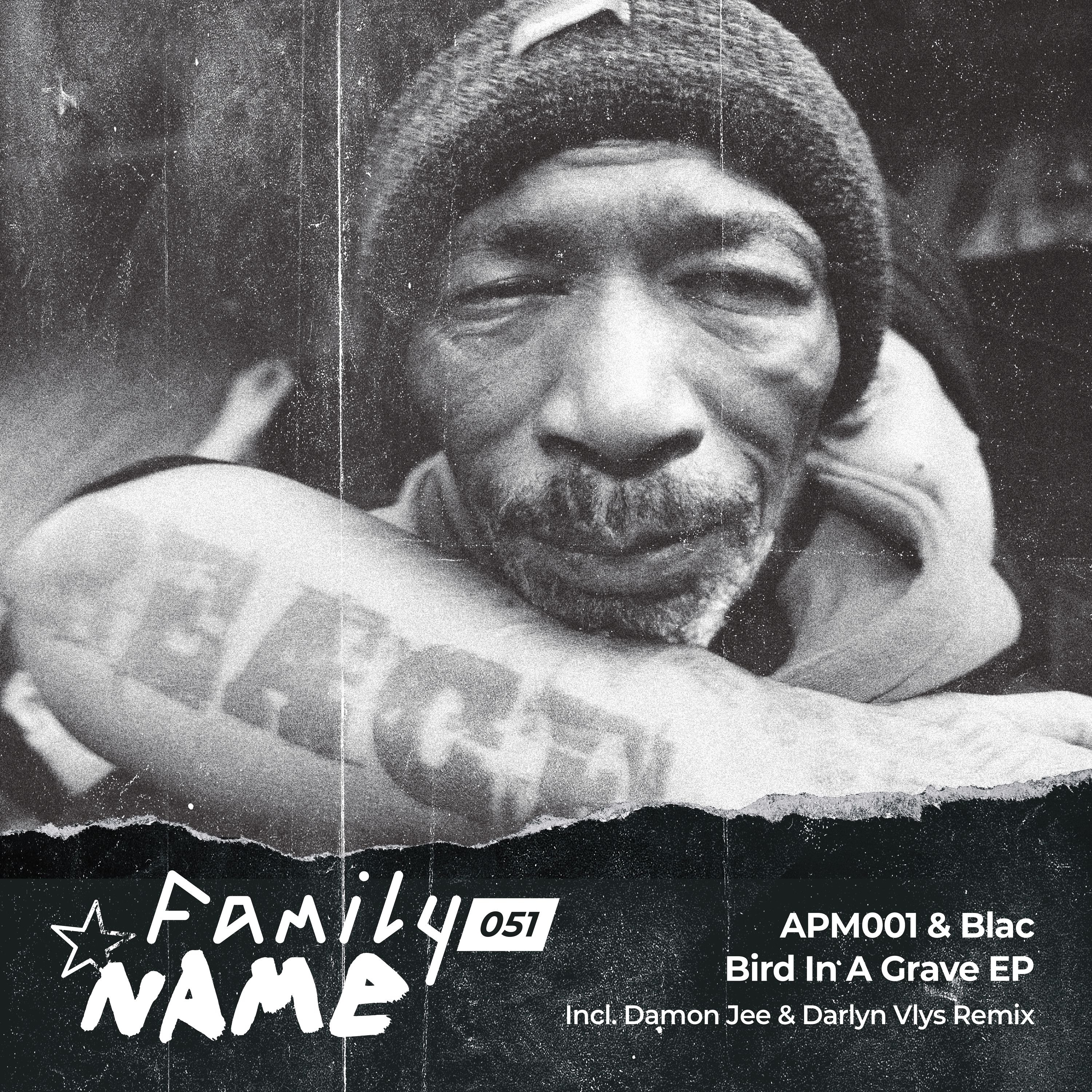APM001 & Blac - Bird In A Grave (Original Mix) [Family N.A.M.E] episode artwork