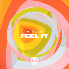 Feel It (Extended Mix)