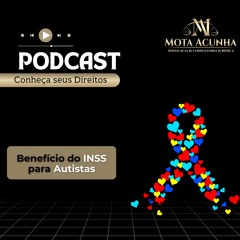 Benefício do INSS pago para Autistas!