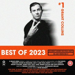 Grant Collins - Best Of 2023 (O Beach Ibiza Residents Series)