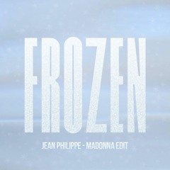 FROZEN (Madonna Edit) (Extended Mix)