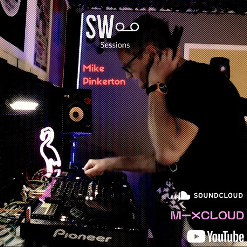 Mike Pinkerton - Sessions#23