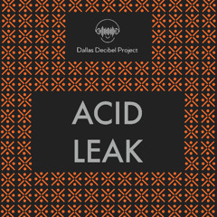 Acid Leak
