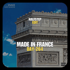 Made In France Ready For The Techno (HALFSTEP Edit)
