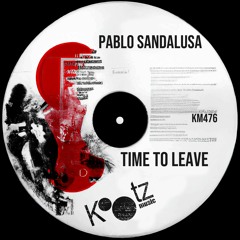 Pablo Sandalusa - Time To Leave EP