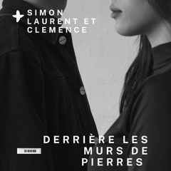 Derrière les murs de pierres