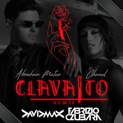 CHANEL & ABRAHAM MATEO - Clavaito - David MAX & Fabrizio Czubara Rmx