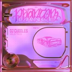 DJ Cuddles - Hold This